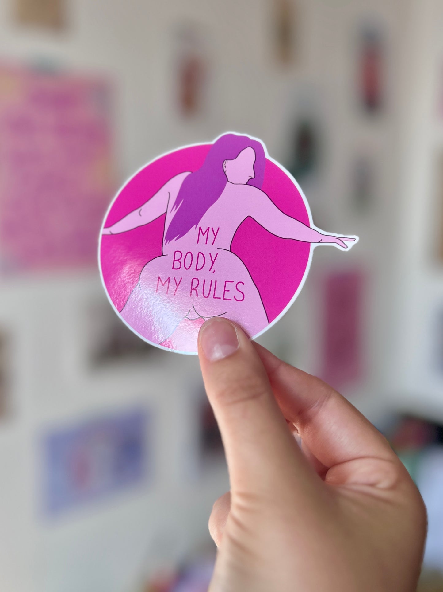 My Body, My Rules Sticker